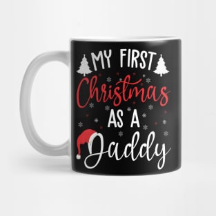 My first Christmas as a daddy Mug